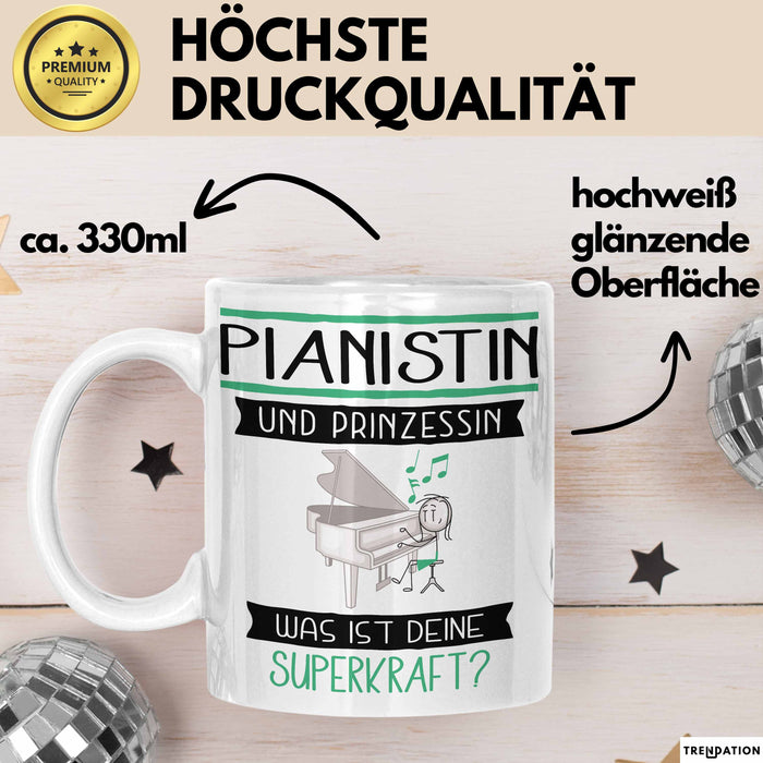Pianistin Und Prinzessin Tasse Geschenk Für Eine Pianistin Geburtstag Was Ist Deine Superkraft Weiß Trendation