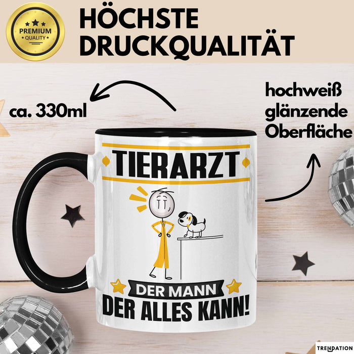 Tierarzt Tasse Geschenk für Tierarzt Der Mann Der Alles Kann Geschenkidee zum Geburtstag Schwarz Trendation