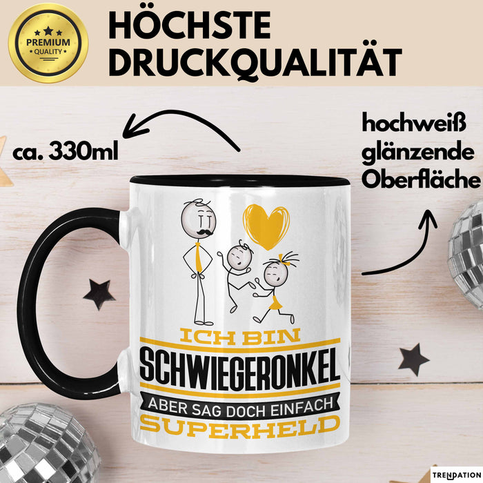 Schwiegeronkel Geschenk Tasse Ich Bin Schwiegeronkel Aber Sag Doch Einfach Superheld Lustige Geschenkdiee für Schwiegeronkel Kaffee-Becher Schwarz Trendation