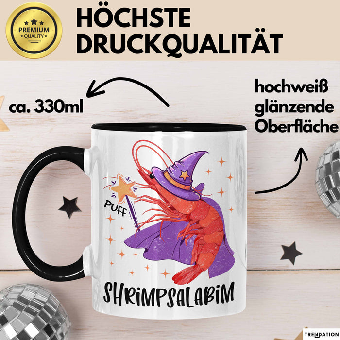 Shrimp-Liebhaber Tasse Geschenk Shrimpsalabim Geschenkidee Zauberer Becher Trendation