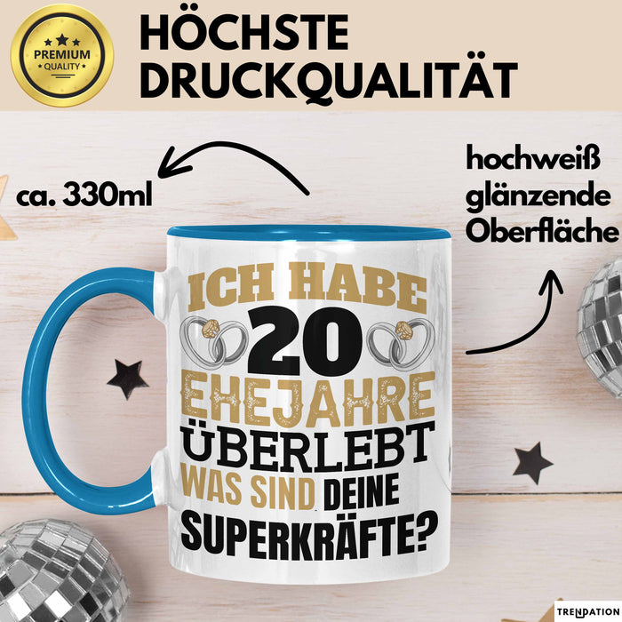 Ehejahre Tasse Geschenk 20 Jahre Spruch Lustig Hochzeitstag Silberhochzeit Blau Trendation