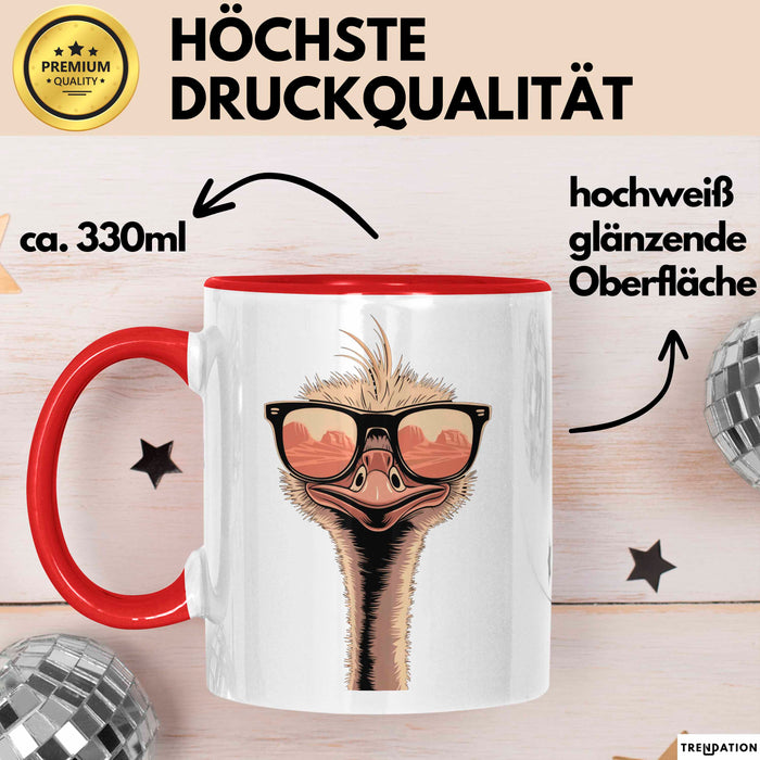 Strauß Vogel Sonnenbrille Tasse Geschenk Lustige Geschenkidee Spruch Rot Trendation