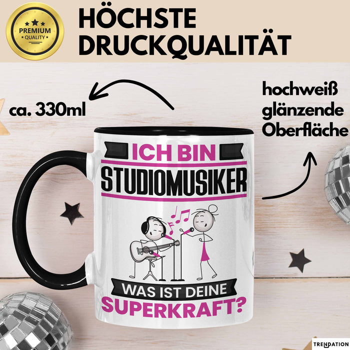 Studiomusiker Tasse Geschenk für Studiomusiker Geburtstag Lustiger Spruch Kaffee-Becher Was Ist Deine Superkraft Schwarz Trendation