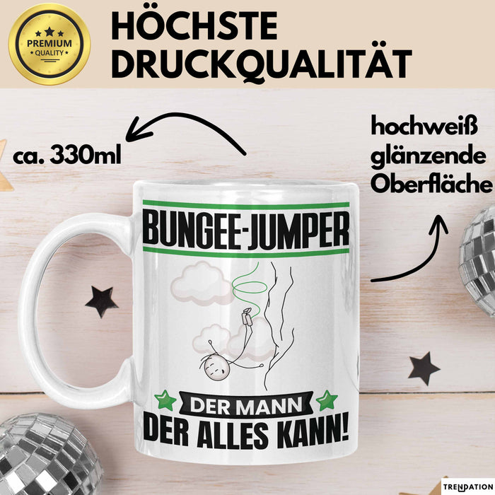Bungee-Jumper Tasse Geschenk für Bungee-Jumper Der Mann Der Alles Kann Geschenkidee zum Geburtstag Weiß Trendation