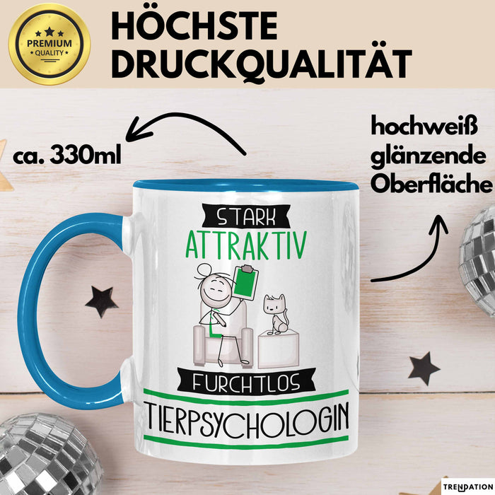 Tierpsychologin Tasse Geschenk Becher Stark Attraktiv Furchtlos Tierpsychologin Lustige Geschenkidee Blau Trendation