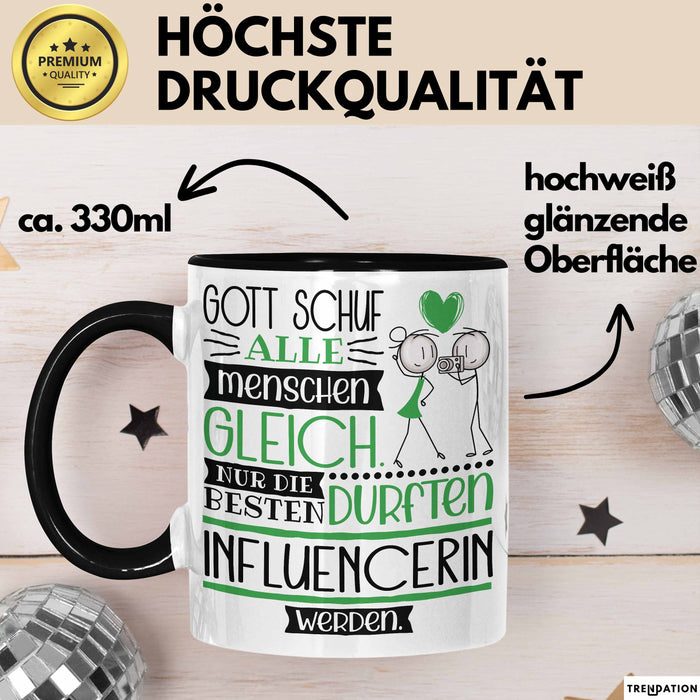 Influencerin Geschenk Becher Tasse Gott Schuf Alle Menschen Gleich Nur Die Besten Durfeten Influencerin Werden Geschenkidee Lustig Trendation