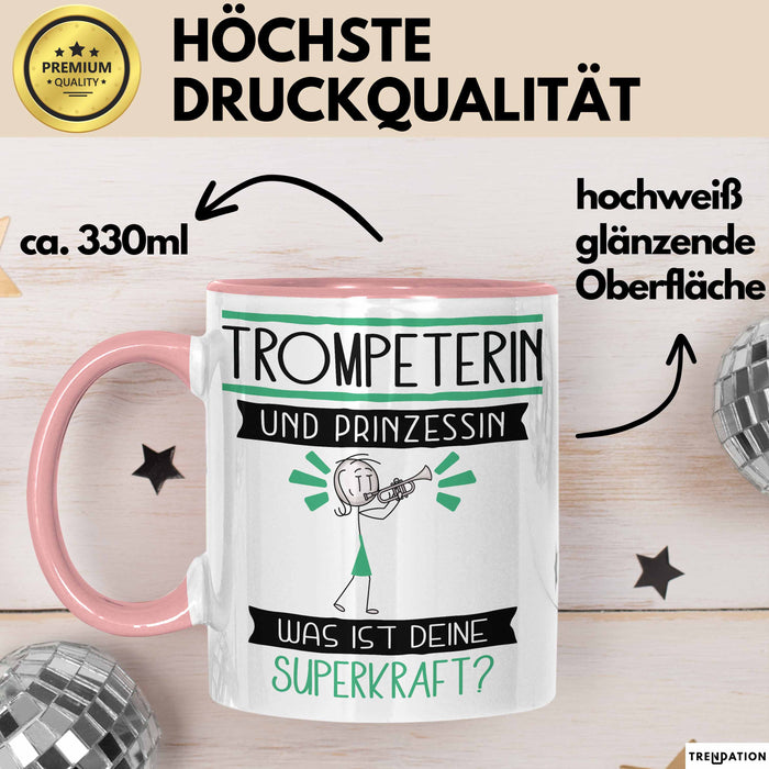 Trompeterin Und Prinzessin Tasse Geschenk Für Eine Trompeterin Geburtstag Was Ist Deine Superkraft Rosa Trendation