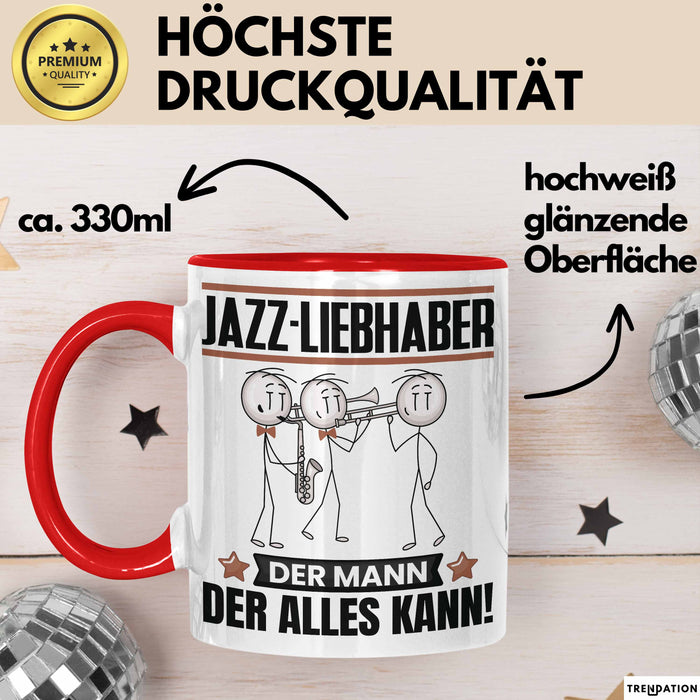 Jazz-Liebhaber Tasse Geschenk für Jazz-Liebhaber Der Mann Der Alles Kann Geschenkidee zum Geburtstag Rot Trendation