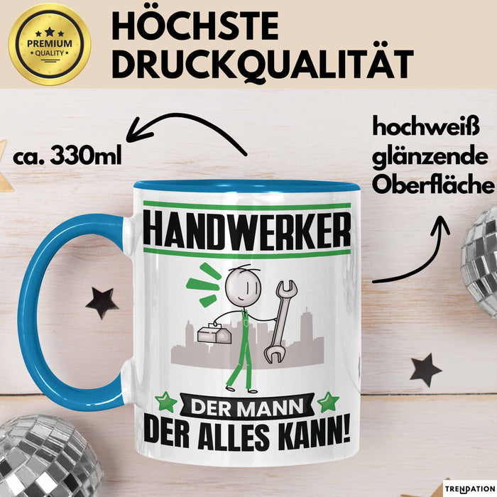 Handwerker Tasse Geschenk für Handwerker Der Mann Der Alles Kann Geschenkidee zum Geburtstag Blau Trendation