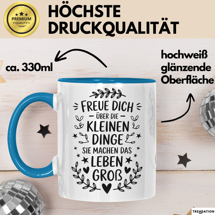 Motivation Tasse Geschenk Freue Dich Ueber Kleine Dinge Geschenkidee Geburtstag Blau Trendation
