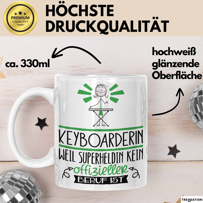 Keyboarderin Geschenk Tasse Lustiger Spruch Keyboarderin Weil Superheldin Kein Offizieller Beruf Ist Geschenkidee Weiß Trendation