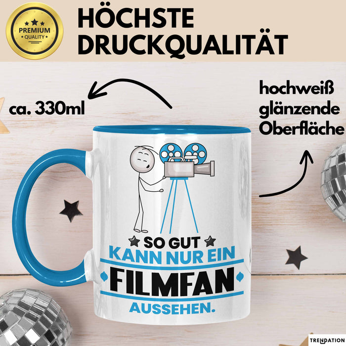 Filmfan Geschenk Tasse So Gut Kann Nur Ein Filmfan Aussehen Geschenkidee Kaffee-Becher Blau Trendation