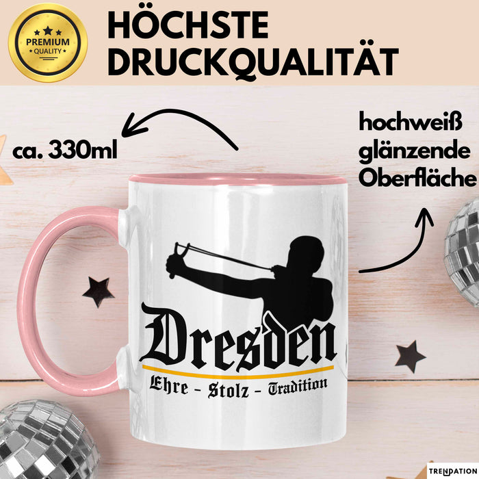 Dresden Fußball Tasse Geschenk Lustige Geschenkidee Spruch Ehre Stolz Tradition Rosa Trendation