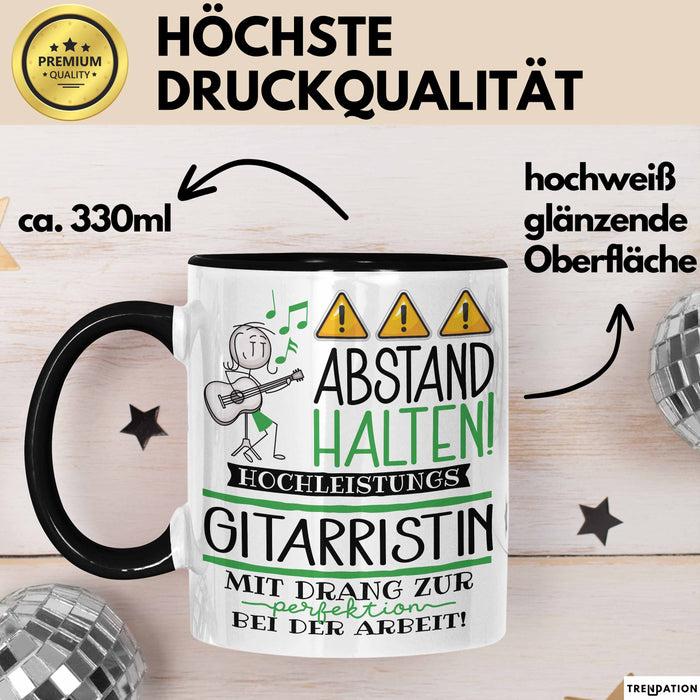 Gitarristin Tasse Geschenk Lustig Abstand Halten Hochleistungs-Gitarristin Mit Drang Zur Perfektion Bei Der Arbeit Trendation