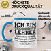 Geschichtslehrer Unterricht Tasse Geschenk Lustige Geschenkidee Spruch Ich Bin Geschichtslehrer Blau Trendation