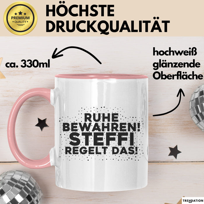Steffi Tasse Ruhe Bewahren! Steffi Regelt Das! Geschenk