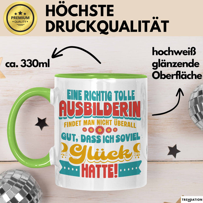 Trainer Coach Tasse Geschenk Lustige Geschenkidee Spruch Eine Richtig Tolle Ausbilderin Findet Man Nicht Überall Grün Trendation