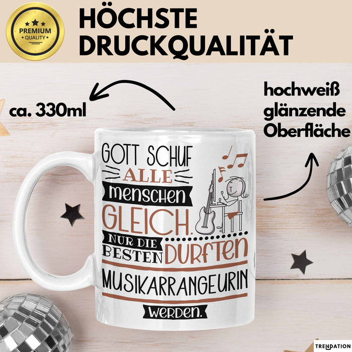 Musikarrangeurin Geschenk Becher Tasse Gott Schuf Alle Menschen Gleich Nur Die Besten Durfeten Musikarrangeurin Werden Geschenkidee Lustig Weiß Trendation