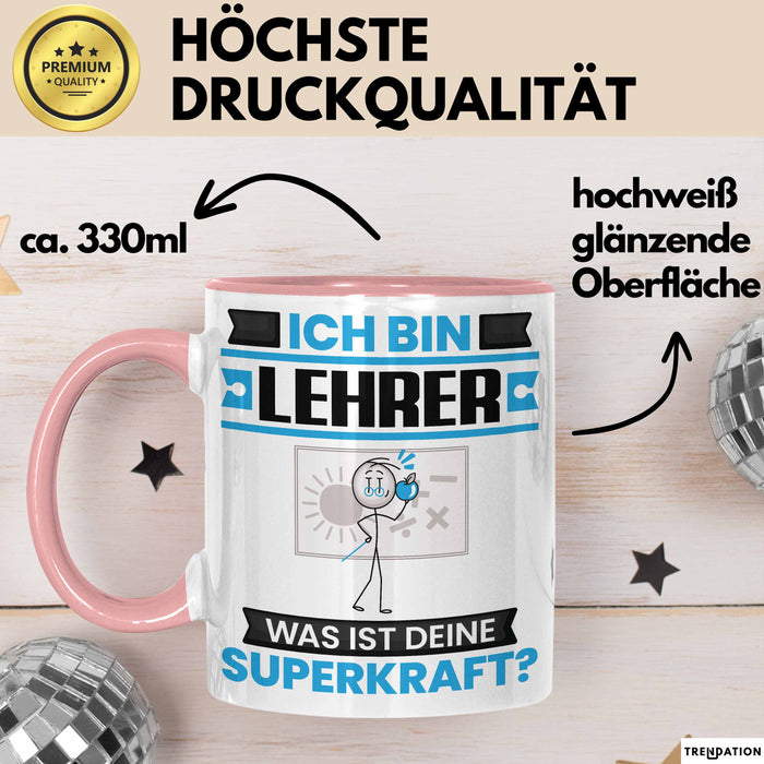 Lehrer Tasse Geschenk für Lehrer Geburtstag Lustiger Spruch Kaffee-Becher Was Ist Deine Superkraft Rosa Trendation