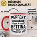 Bettina Tasse Geschenk Perfekt Sein Kann Jeder Geschenkidee Geburtstag Rot Trendation