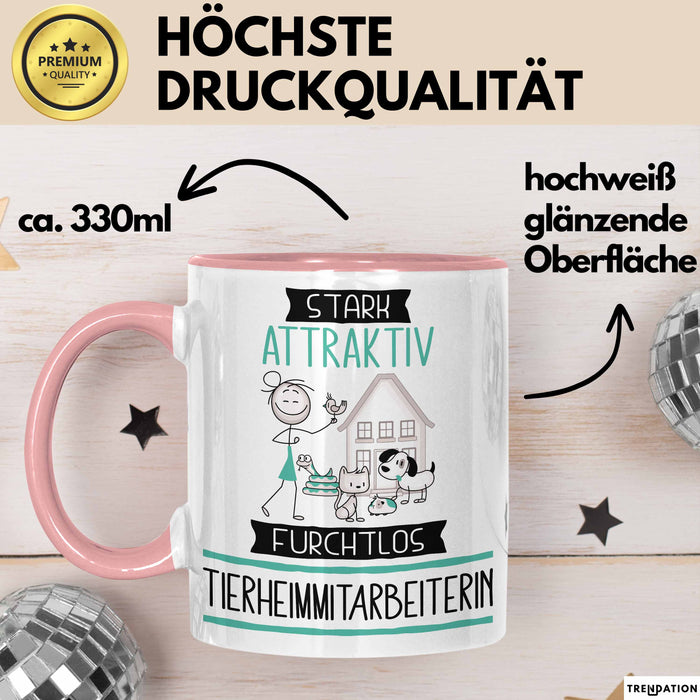Tierheimmitarbeiterin Tasse Geschenk Becher Stark Attraktiv Furchtlos Tierheimmitarbeiterin Lustige Geschenkidee Rosa Trendation