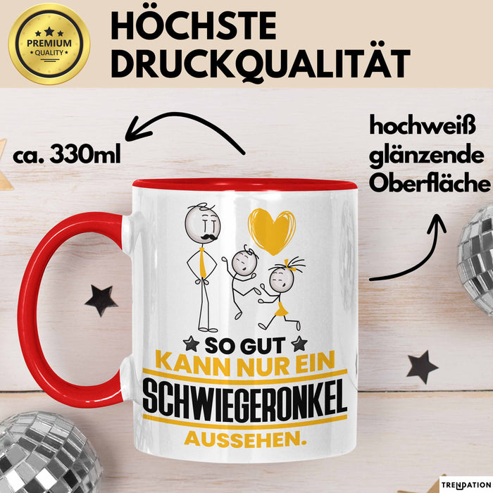 Schwiegeronkel Geschenk Tasse So Gut Kann Nur Ein Schwiegeronkel Aussehen Geschenkidee Kaffee-Becher Rot Trendation