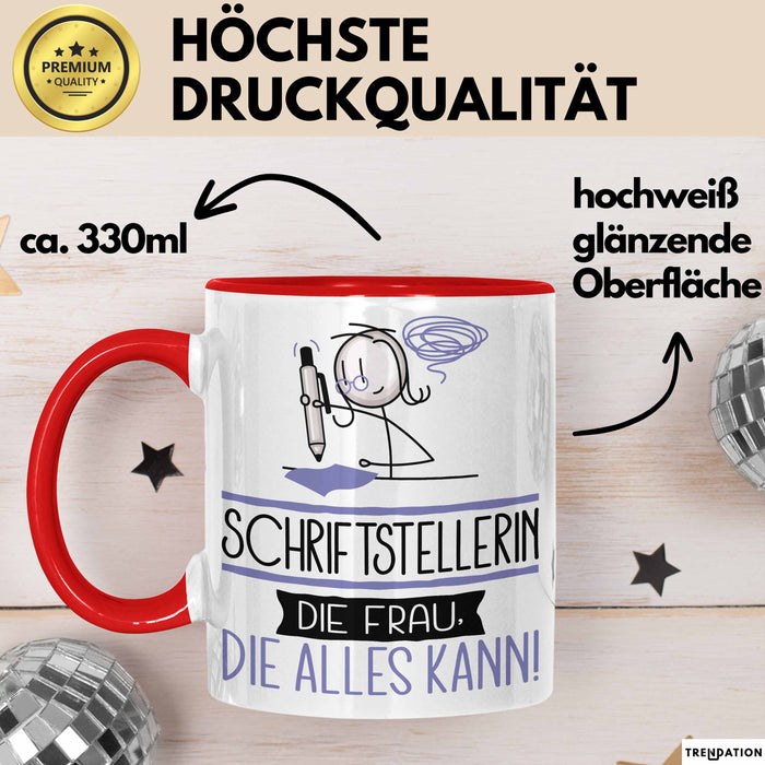 Schriftstellerin Geschenk Tasse Becher Die Frau Die Allen Kann Geschenkidee für eine Schriftstellerin Lustig Rot Trendation