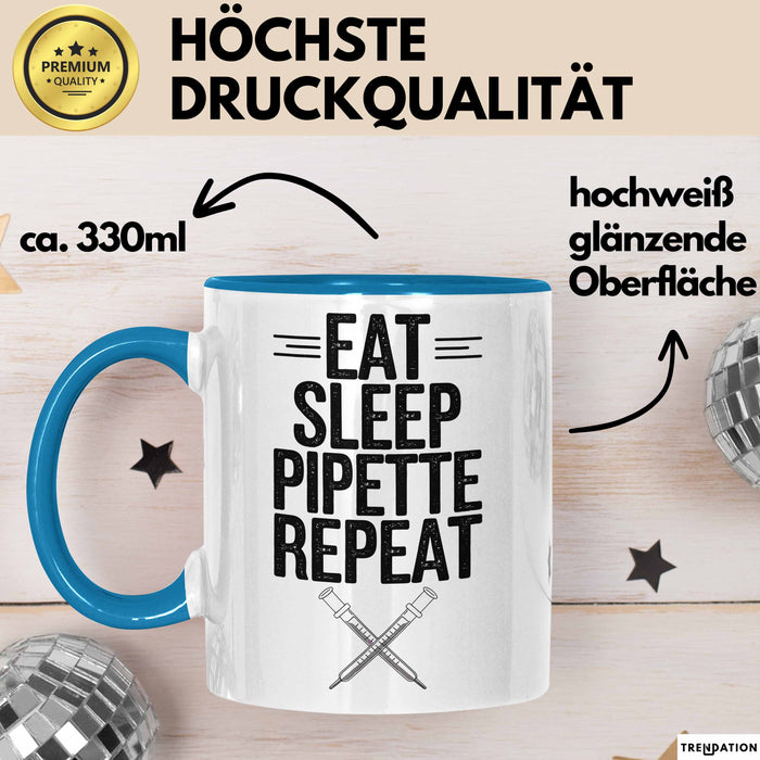 Biologe Tasse Geschenk Essen Schlafen Pipettieren Blau Trendation