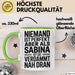 Sabina Tasse Geschenk Niemand Ist Perfekt Sabina Verdammt Nah Dran Geschenkidee Grün Trendation