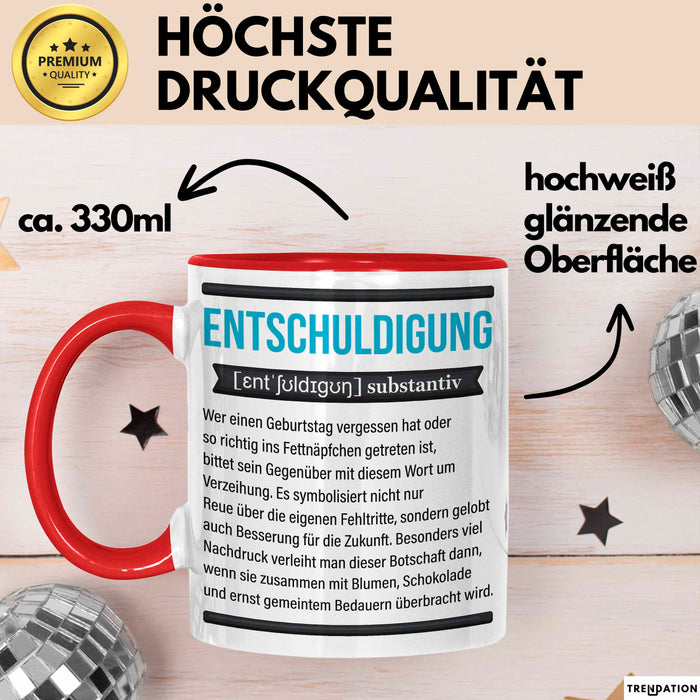 Entschuldigung Geschenk Tasse Es Tut Mir Leid Geburtstag Vergessen Nachträgliches Geschenk Becher Rot Trendation