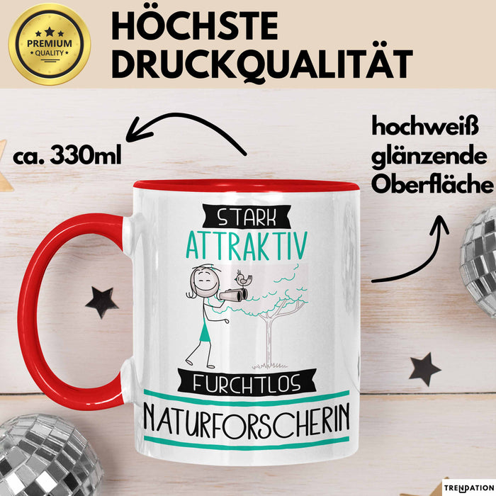 Naturforscherin Tasse Geschenk Becher Stark Attraktiv Furchtlos Naturforscherin Lustige Geschenkidee Rot Trendation