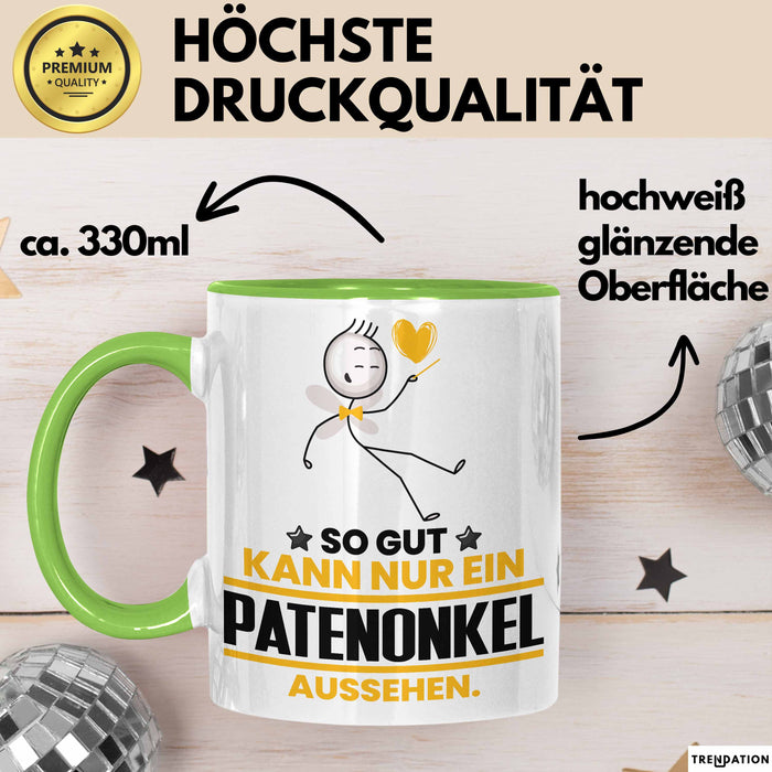 Patenonkel Geschenk Tasse So Gut Kann Nur Ein Patenonkel Aussehen Geschenkidee Kaffee-Becher Grün Trendation