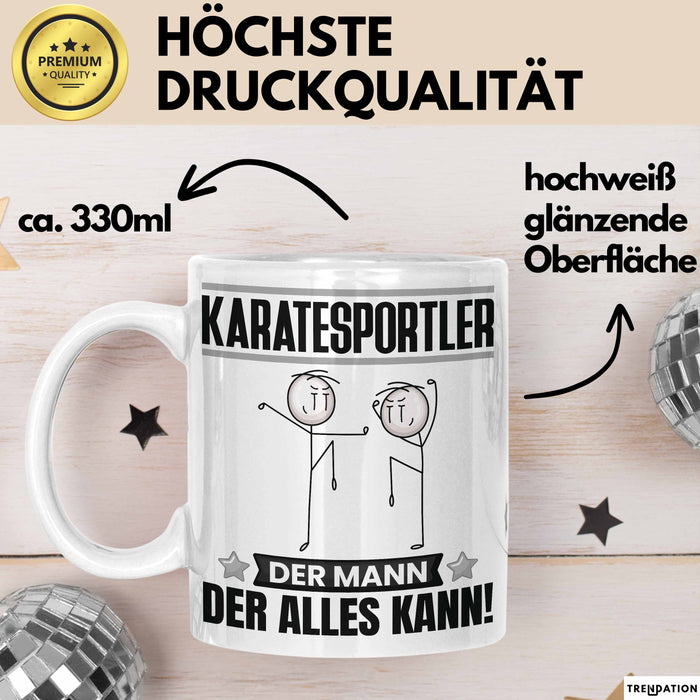 Karatesportler Tasse Geschenk für Karatesportler Der Mann Der Alles Kann Geschenkidee zum Geburtstag Weiß Trendation