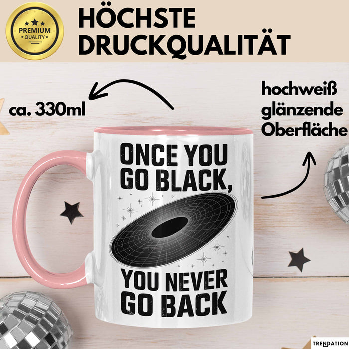 Physiker Tasse Geschenk Einmal schwarz immer schwarz Rosa Trendation
