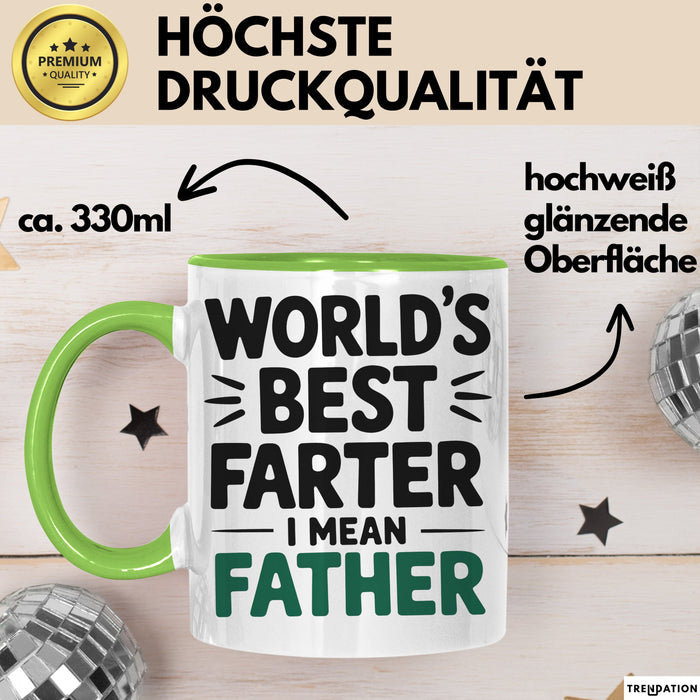 Vatertag Tasse Geschenk Worlds Best Farter I Mean Father Geschenkidee Papa Grün Trendation