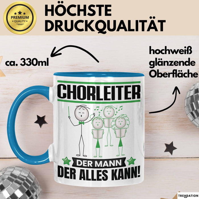 Chorleiter Tasse Geschenk für Chorleiter Der Mann Der Alles Kann Geschenkidee zum Geburtstag Blau Trendation