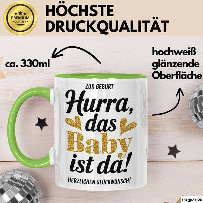 Baby Geburt Neue Eltern Tasse Geschenk Lustige Geschenkidee Spruch Das Baby Ist Da Grün Trendation