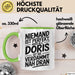 Doris Tasse Geschenk Niemand Ist Perfekt Doris Verdammt Nah Dran Geschenkidee Grün Trendation