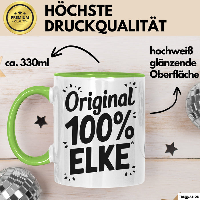 Elke Tasse Geschenk Original 100% Elke Geschenkidee Geburtstag Grün Trendation
