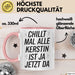 Kerstin Tasse Geschenk Chillt Mal Alle Kerstin Ist Ja Jetzt Da Geschenkidee Becher mit Name Rosa Trendation