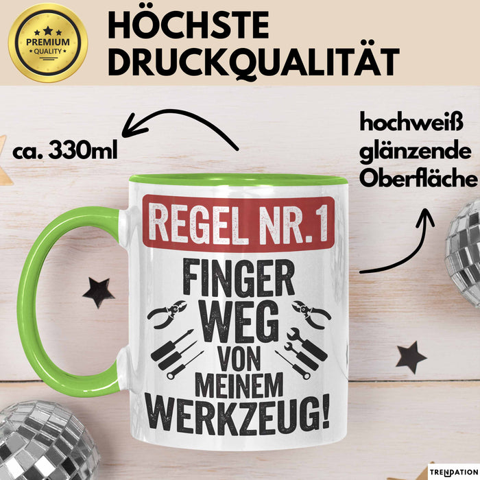 Handwerker Tasse Geschenk Finger Weg Von Meinen Werkzeugen Grün Trendation