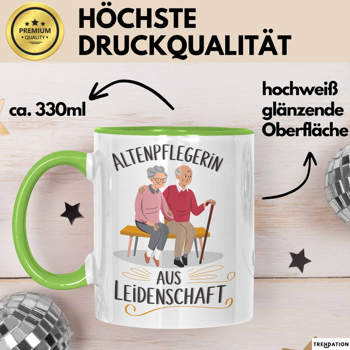 Krankenschwester Pflege Betreuung Tasse Geschenk Lustige Geschenkidee Spruch Altenpflegerin Aus Leidenschaft Grün Trendation