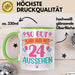 24er Geburtstag Tasse Geschenk Frauen So Gut Kann Man Mit 24 Aussehen Geschenkidee Geburtstag Grün Trendation