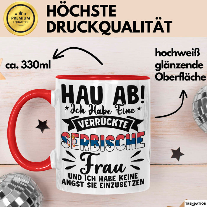 Serbische Ehefrau Tasse Geschenk Lustige Geschenkidee Spruch Keine Lust Sie Einzusetzen Rot Trendation