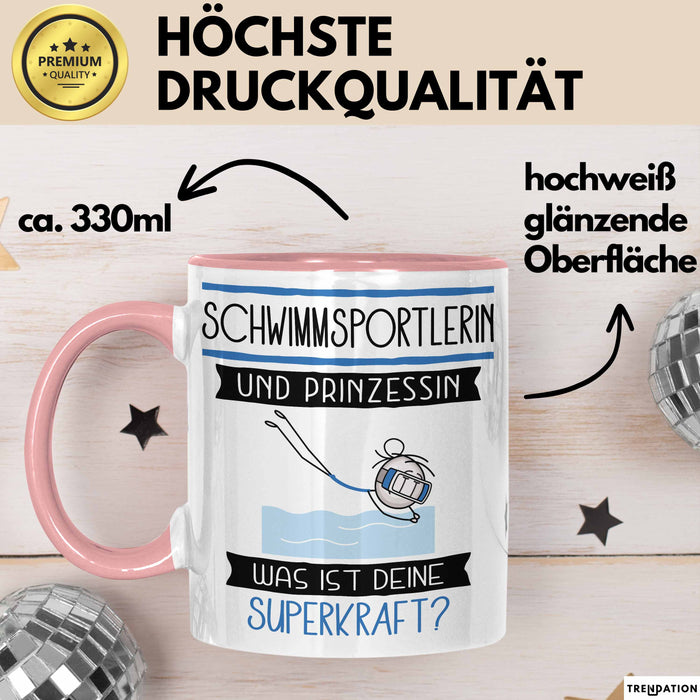 Schwimmsportlerin Und Prinzessin Tasse Geschenk Für Eine Schwimmsportlerin Geburtstag Was Ist Deine Superkraft Rosa Trendation