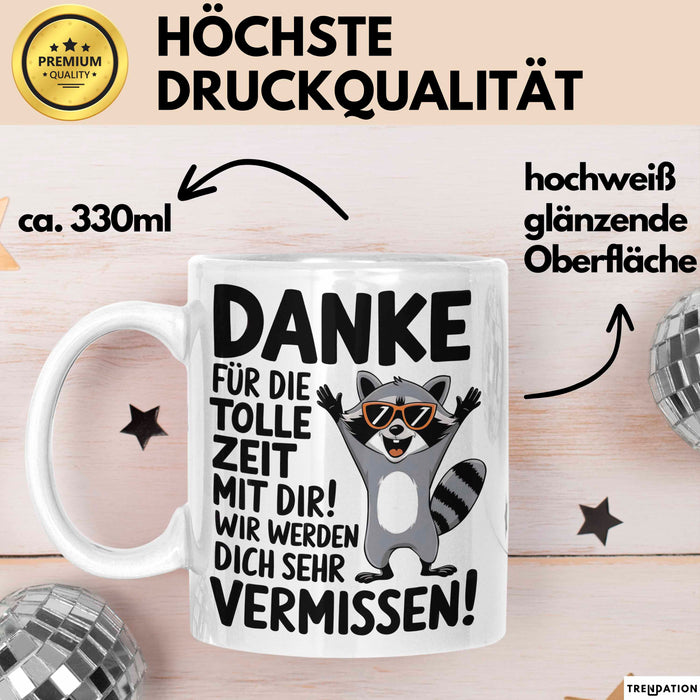 Büro Arbeit Kollege Tasse Becher Geschenk Lustige Geschenkidee Spruch Danke Für Die Tolle Zeit Mit Dir Wir Werden Dich Sehr Vermissen Weiß Trendation