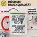 Doris Tasse Geschenk Alle Sagten Das Geht Nicht Aber Dann Kam Doris Und Hat Es Einfach Gemacht Geschenkidee Becher mit Name Rot Trendation