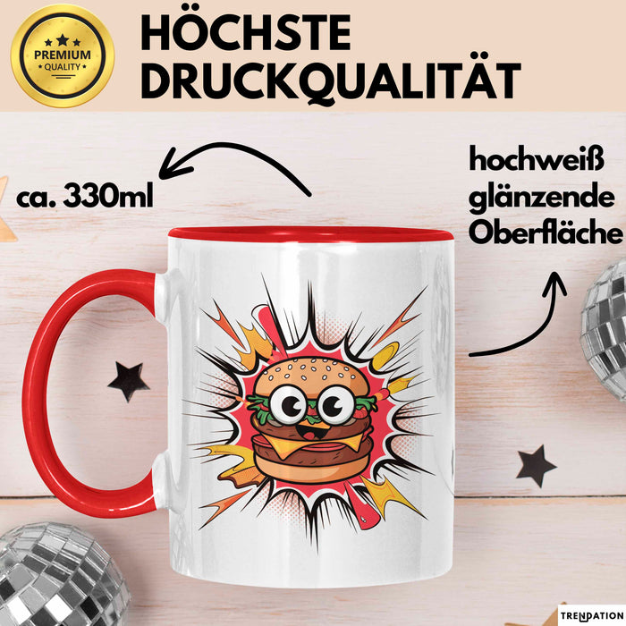 Burger Fan Tasse Geschenk Lustige Geschenkidee Spruch Für Fast Food Fans Rot Trendation