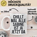 Sabine Tasse Geschenk Chillt Mal Alle Sabine Ist Da Geschenkidee Geburtstag Weiß Trendation