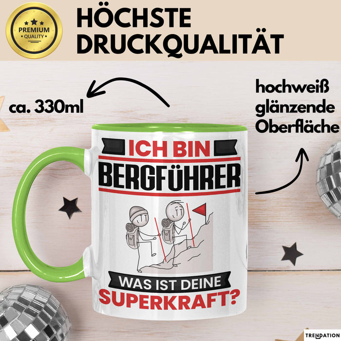 Bergführer Tasse Geschenk für Bergführer Geburtstag Lustiger Spruch Kaffee-Becher Was Ist Deine Superkraft Grün Trendation
